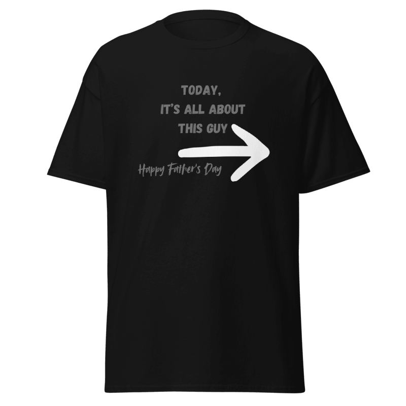 Father's Day, Adult -Black T-Shirt